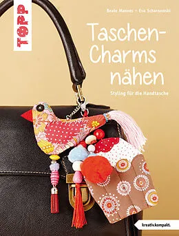 E-Book (epub) Taschen-Charms nähen von Beate Mannes, Eva Scharnowski