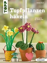 E-Book (pdf) Topfpflanzen häkeln von Stefanie Brych