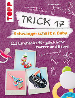 E-Book (pdf) Trick 17 - Schwangerschaft &amp; Baby von Susanne Pypke