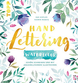 E-Book (pdf) Handlettering Watercolor von Yasmin Reddig, Sue Hiepler