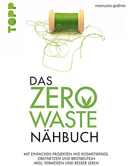 E-Book (pdf) Das Zero-Waste-Nähbuch von Manuela Gaßner