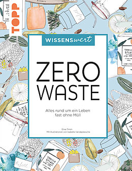 E-Book (pdf) wissenswert - Zero Waste von Elise Timm