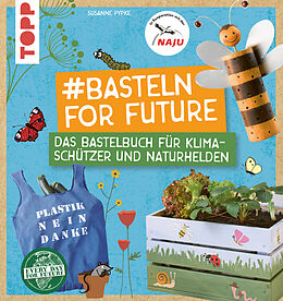 E-Book (epub) #Basteln for Future von Susanne Pypke