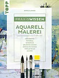 E-Book (pdf) Praxiswissen Aquarellmalerei von Bernd Klimmer