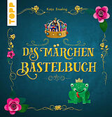 E-Book (pdf) Das Märchen-Bastelbuch von Katja Enseling