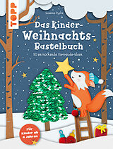 E-Book (epub) Das Kinder-Weihnachtsbastelbuch von Susanne Pypke