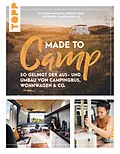 E-Book (pdf) Made to Camp. von Katharina Maloun, Andreas Weiss