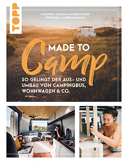 E-Book (pdf) Made to Camp. von Katharina Maloun, Andreas Weiss