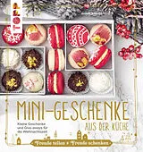 E-Book (epub) Mini-Geschenke aus der Küche von Jasmin Krause