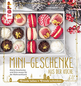 E-Book (epub) Mini-Geschenke aus der Küche von Jasmin Krause