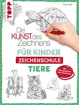 E-Book (pdf) Die Kunst des Zeichnens für Kinder Zeichenschule - Tiere von Gecko Keck