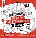 E-Book (pdf) Sketchnotes. Die große Symbol-Bibliothek. Band 2. Von der SPIEGEL-Bestseller-Autorin von Nadine Roßa