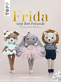 E-Book (epub) FRIDA und ihre Freunde von Christine Maria Sonnenschein