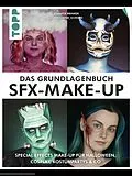 E-Book (pdf) Das Grundlagenbuch SFX-Make-up von Jennifer Brinker