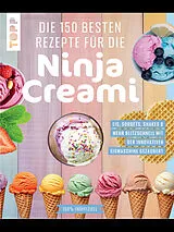 E-Book (epub) Die 150 besten Rezepte für die Ninja Creami von frechverlag