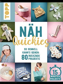 E-Book (epub) Näh-Quickies: 15-Minuten-Projekte von Eva Scharnowski, Johanna Schmieder