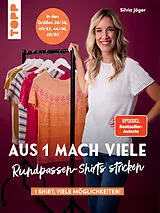 E-Book (pdf) Aus 1 mach viele. Rundpassen-Shirts stricken von Silvia Jäger