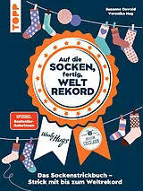 E-Book (epub) Auf die Socken, fertig, Weltrekord! von Susanne Oswald, Veronika Hug
