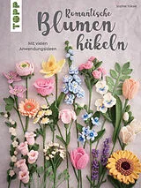 E-Book (pdf) Romantische Blumen häkeln von Sophie Yüksel