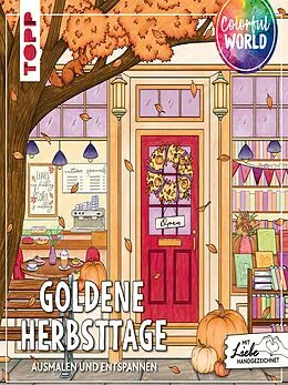 E-Book (epub) Colorful World - Goldene Herbsttage von Sandra Tews, Kathi Hund