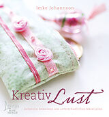 E-Book (pdf) Kreativ Lust von Imke Johannson