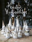 Fester Einband Jeanne dArc Living - Kreative Weihnachten mit Anno 1808 von Janne Toftegaard
