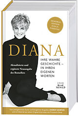 Fester Einband Diana. Ihre wahre Geschichte - in ihren eigenen Worten. Die Biografie von Diana, Princess of Wales. Memorial Edition: Aktualisierte und ergänzte Neuausgabe des Bestsellers zum 25. Todestag von Andrew Morton