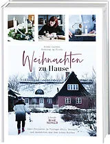 Fester Einband Weihnachten zu Hause von Rikke Larsen, Julia Gschwilm