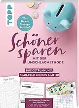 Kartonierter Einband Schöner Sparen mit der Umschlagmethode von Christine Heinrichsmeyer