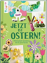 Fester Einband Jetzt ist Ostern! von frechverlag