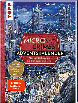 Fester Einband Micro Crimes Adventskalender  Sherlock Holmes und die Blutspuren im Schnee. Mit XXL-Wimmelposter und Stickern durch London von Gecko Keck, Christian Weis