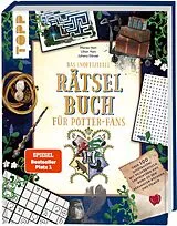 Fester Einband Das inoffizielle Rätselbuch für Potter-Fans. Über 100 Quizfragen, Bilderrätsel, Labyrinthe und mehr zu den bekannten Büchern und Filmen von Marisa Hart, Lillian Hart