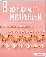 Kartonierter Einband Schmuck aus Miniperlen (kreativ.kompakt) von Nicole Nitzsche