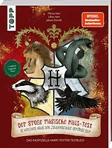 Fester Einband Der große magische Haus-Test. Das inoffizielle Harry Potter Testbuch von Marisa Hart, Lillian Hart, Juliana Dörstel