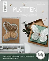 Kartonierter Einband Plotten (kreativ.startup) von Daniela Völker