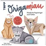 Kartonierter Einband OrigaMIAU. Niedliche Papiertiger zum Falten. Origamiblock mit Anleitungen. von Bodo Haag