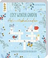 Fester Einband Cosy Winter Garden Adventskalender von Lena Maria Bellermann