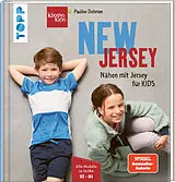 Fester Einband NEW JERSEY - Nähen mit Jersey für KIDS von Pauline Dohmen