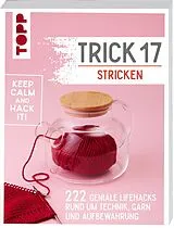 Kartonierter Einband Trick 17 Stricken von Martina Hees, Manuela Seitter
