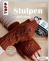 Kartonierter Einband Stulpen stricken (kreativ.kompakt.) von Kristin Joél, Imke von Nathusius, Dagmar Bergk