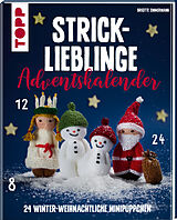 Fester Einband Strick-Lieblinge Adventskalender. Adventskalenderbuch von Brigitte Zimmermann