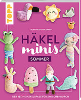 Kartonierter Einband Häkel-Minis: Sommer von Doerthe Eisterlehner