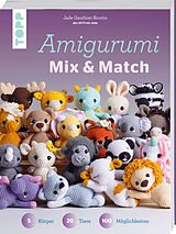 Kartonierter Einband Amigurumi Mix und Match von Jade Gauthier-Boutin