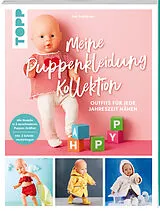Kartonierter Einband Meine Puppenkleidung Kollektion von Ina Andresen