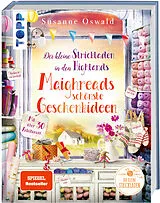 Fester Einband Der kleine Strickladen in den Highlands. Maighreads schönste Geschenkideen von Susanne Oswald