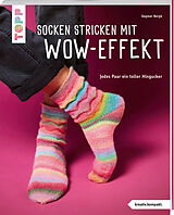 Kartonierter Einband Socken stricken mit Wow-Effekt (kreativ.kompakt.) von Dagmar Bergk