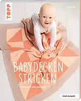 Kartonierter Einband Babydecken stricken (kreativ.kompakt.) von Lydia Klös