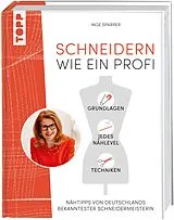 Fester Einband Schneidern wie ein Profi von Inge Sparrer