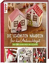 Fester Einband Die schönsten Nähideen für die Weihnachtszeit von Gudrun Schmitt