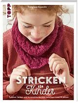 Kartonierter Einband Stricken für Kinder von Frédérique Alexandre